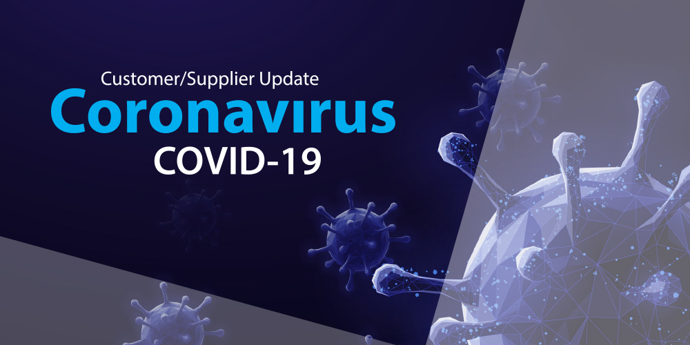 Customer/Supplier update - Coronavirus